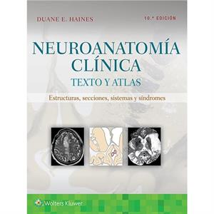 Neuroanatomia clinica by Duane E. Haines