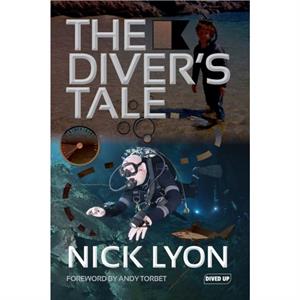 The Divers Tale by Nick Lyon