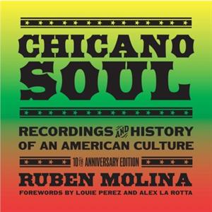 Chicano Soul by Ruben Molina