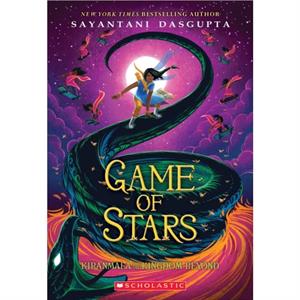 The Game of Stars Kiranmala and the Kingdom Beyond 2 by Sayantani DasGupta