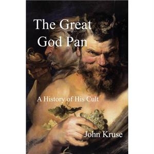 The Great God Pan by John Kruse