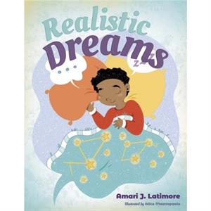 Realistic Dreams by Young Authors Publishing