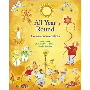 All Year Round by Marye Rowling