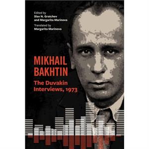 Mikhail Bakhtin by Mikhail Bakhtin