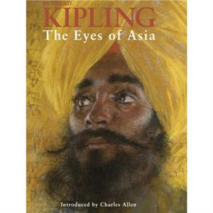 The Eyes of Asia by Rudyard Kipling