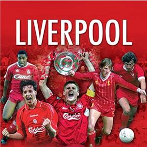 The Best of Liverpool FC by Rob Mason