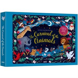 The Carnival of the Animals by Elodie Fondacci