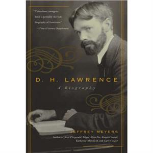 D.H. Lawrence by Jeffrey Meyers