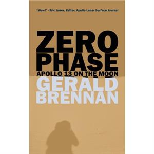 Zero Phase by Gerald Brennan