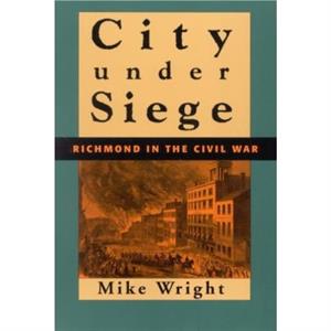 City Under Siege by Mike Wright