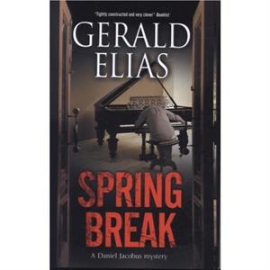 Spring Break by Gerald Elias