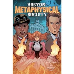 Boston Metaphysical Society Vol. 1 by Madeleine HollyRosing