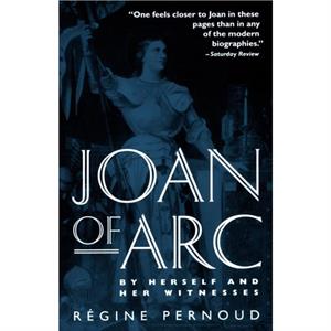 Joan of Arc by Regine Pernoud