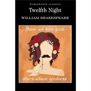 Twelfth Night by William Shakespeare