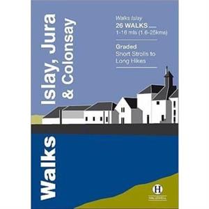 Walks Islay Jura  Colonsay by Richard Hallewell