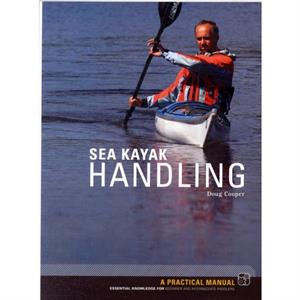 Sea Kayak Handling by Doug Cooper