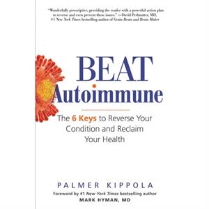 Beat Autoimmune by Palmer Kippola