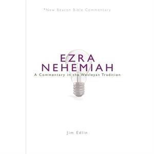 Nbbc EzraNehemiah by Edlin Jim Edlin