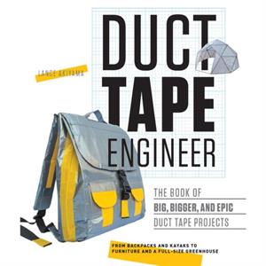 Duct Tape Engineer by Lance Akiyama