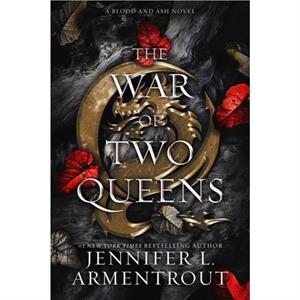 The War of Two Queens by Jennifer L. Armentrout