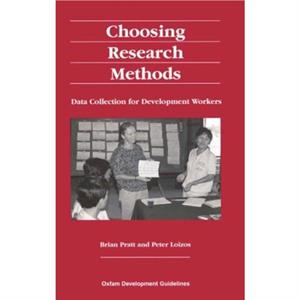 Choosing Research Methods by Loizos & Peter Professor of Anthropology & LSE