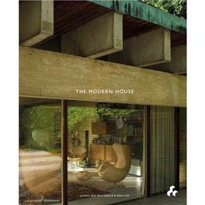 The Modern House by Jonathan Bell