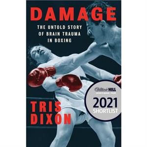 Damage by Tris Dixon