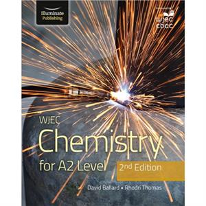 WJEC Chemistry For A2 Level Student Book 2nd Edition by Rhodri Thomas