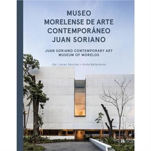 JSa Juan Soriano Contemporary Art Museum of Morelos by Juan Jose Kochen