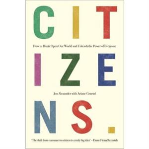 Citizens by Jon Alexander