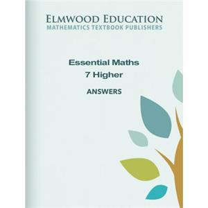 Essential Maths 7 Higher Answers by David Rayner