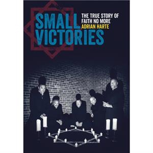 Small Victories by Adrian Harte