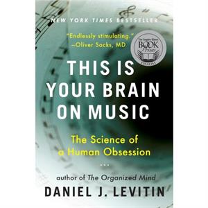 This is your brain on music by Levitin & Daniel J