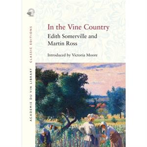 In the Vine Country by Martin Ross