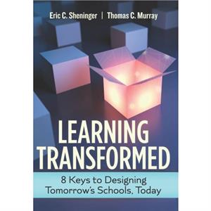 Learning Transformed by Thomas C. Murray