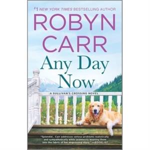 Any Day Now by Robyn Carr