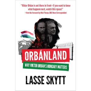 Orbanland by Lasse Skytt