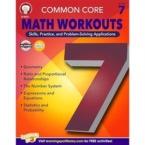 Common Core Math Workouts Grade 7 by Karice Mace & Keegen Gennuso