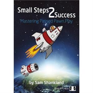 Small Steps 2 Success by Sam Shankland