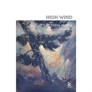 High Wind by Udayon Misra