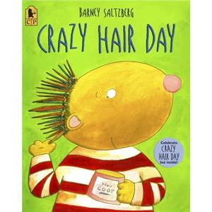 Crazy Hair Day by Saltzberg & Barney