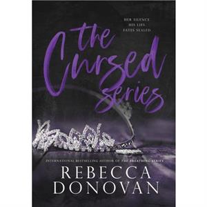 The Cursed Series Parts 1  2 by Rebecca Donovan