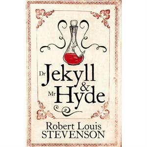 Dr Jekyll and Mr Hyde by Robert Louis Stevenson