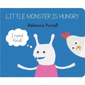 Little Monster is Hungry by Rebecca Purcell