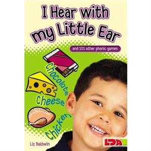 I Hear with My Little Ear by Liz Baldwin