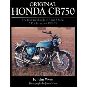 Original Honda CB750 by John Wyatt