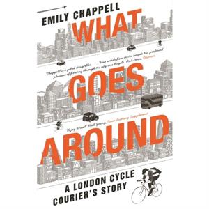 What Goes Around by Emily Chappell