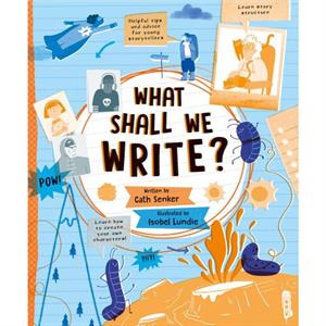 What Shall We Write by Cath Senker