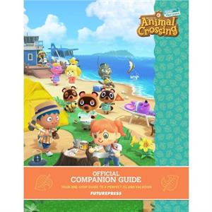 Animal Crossing New Horizons  Official Companion Guide by Future Press