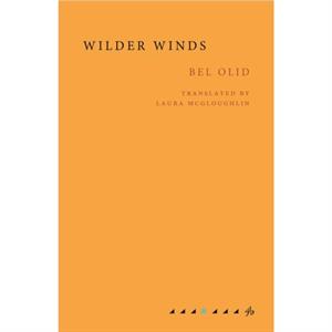 Wilder Winds by Bel Olid